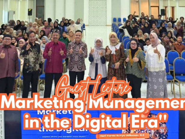 Prodi Manajemen UAD Gelar Guest Lecture “Marketing Management in the Digital Era”